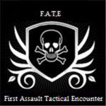 First Assault Tactical Encounter       F.A.T.E.