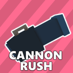 Cannon // Rush