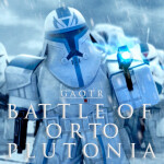 [STAR WARS] Battle Of Orto Plutonia
