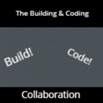 The Building & Coding Collaboration