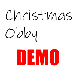 Christmas Obby DEMO ( UPD 0.2.5 )