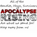 Apocalypse Bandits, Heros, and Survivors In Bonds