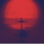 ~ ᴀɴɪᴍᴇ ᴄʟᴜʙ ~