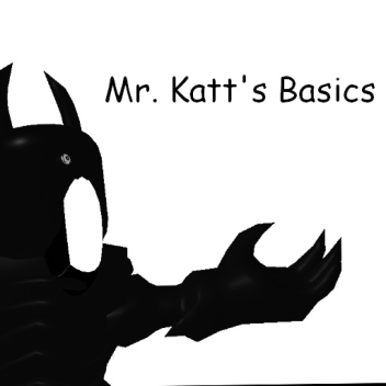 Mr Katt's Basics