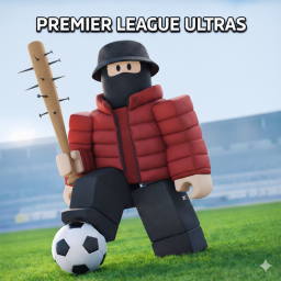 [🧨] Premier League Ultras