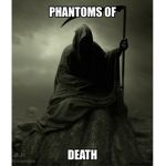 The Phantoms Of Death