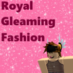 Royal Gleaming Fashion