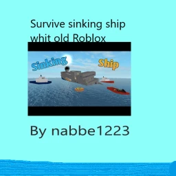 Survive sinking ship with old Roblox! icon