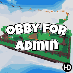 Impossible Obby for Admin