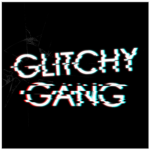 The Glitchy Gang