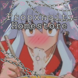 Propxnqity |Aesthetic| Homestore