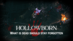Hollowborn [HORROR]