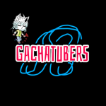 Gacha tubers UwU