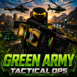 [🔥] GREEN ARMY: Tactical Ops