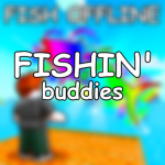 Fishin’ Buddies