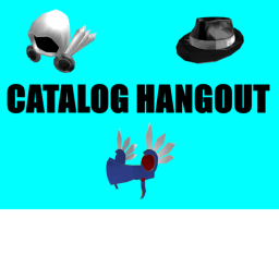 Catalog Hangout