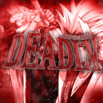 Deadly (P)