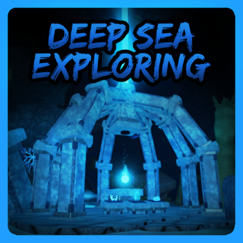 Deep Sea Exploring: Classic