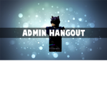 Admin Hangout™