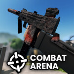 [NEW GUN] Combat Arena