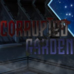 Corrupted Garden