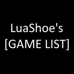 LuaShoe Game List