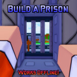 Build a Prison [Beta]