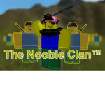 The Noobie Clan™