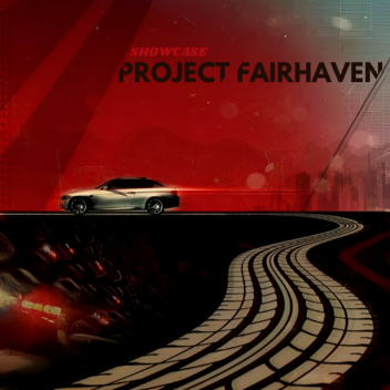Project Fairhaven (early something)