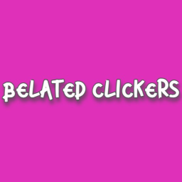 Belated Clickers