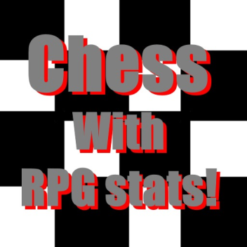 Chess with RPG stats! (DEMO)