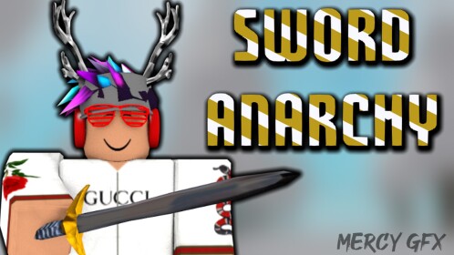 ⚔️ NEW! ⚔️ Sword Anarchy