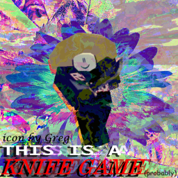 this is a knife game (probably)