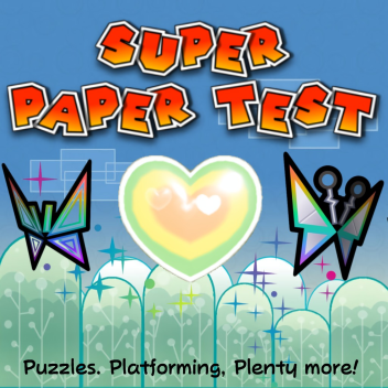 Super Paper Test