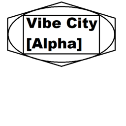 Vibe City [Alpha]