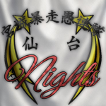 仙台 NIGHT'S