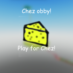 Chez obby!