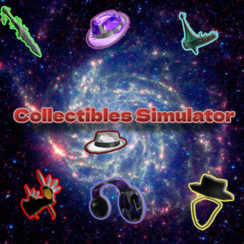 [NEW] Collectibles Simulator [BETA]