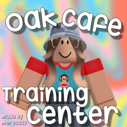 Oak Cafe Training Center