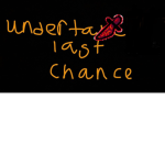 Undertale Second Chances Mania