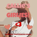 Callie's Girlies! <3
