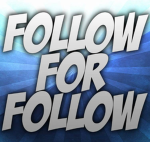 Follow for Follow!!!