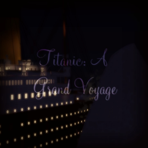 Titanic: A Grand Voyage (Demo)