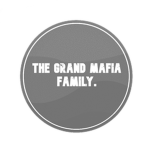 The Grand Mafia Family.