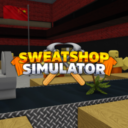 🛠️ Sweatshop Simulator