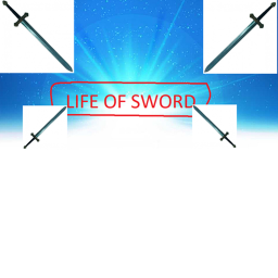 🗡️Life of swords🗡️