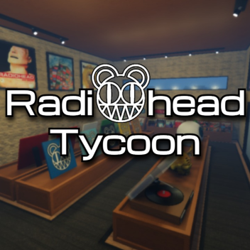 Radiohead Tycoon