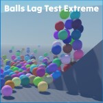 Balls Lag Test Extreme
