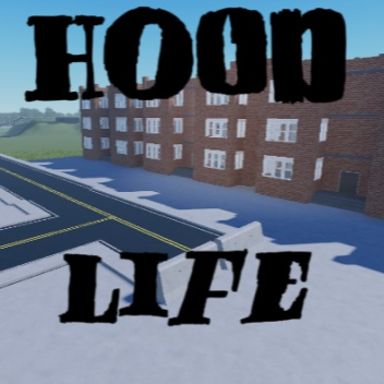 Hood Life (BETA)