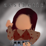 xXAesthetic VibesXx
